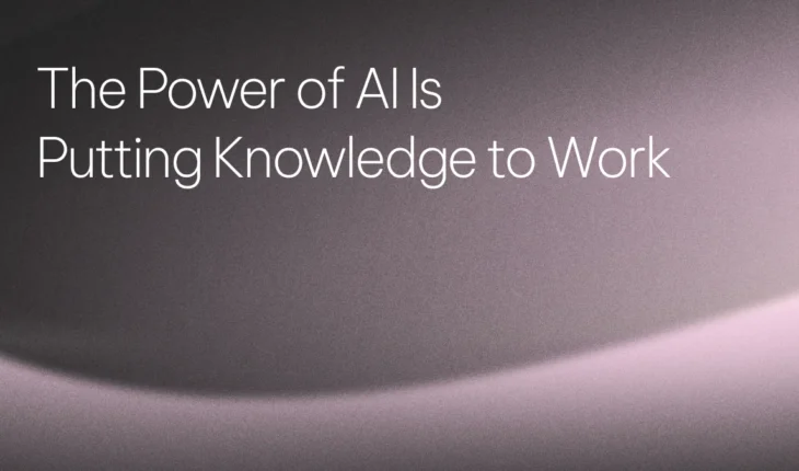The power of AI is putting knowledge to work