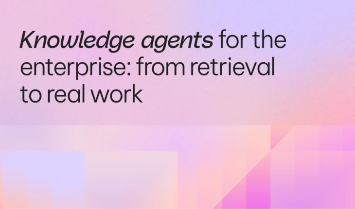 Knowledge Agents for the Enterprise: From Retrieval to Real Work