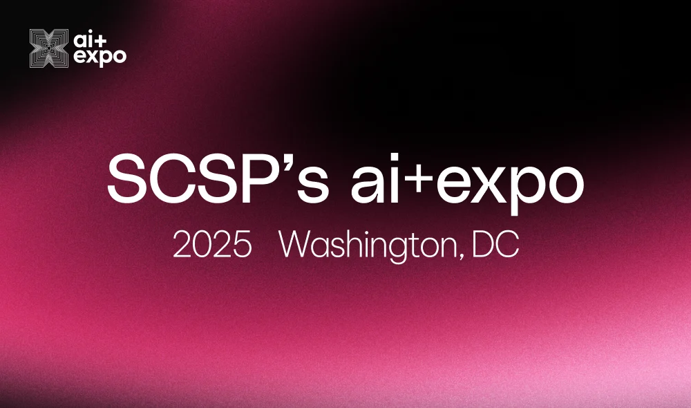SCSP's ai+expo 2025, Washington, D.C.
