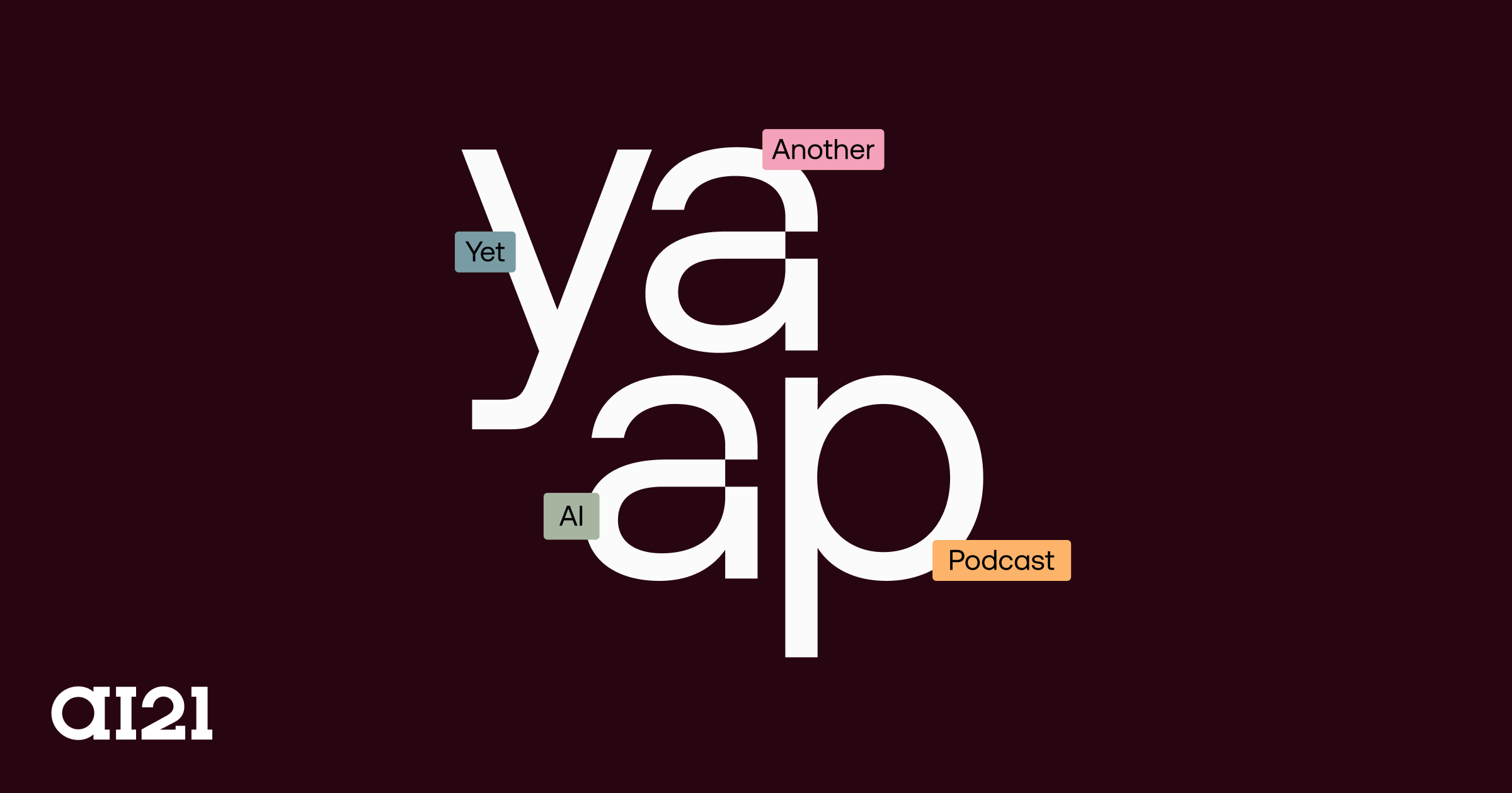 Yet Another AI Podcast | AI21